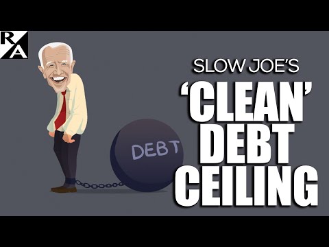 Slow Joe's "Clean" Debt Ceiling