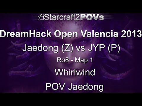 SC2 HotS - DreamHack  Valencia 2013 - Jaedong vs JYP - Ro8 - Map 1 - Whirlwind - Jaedong