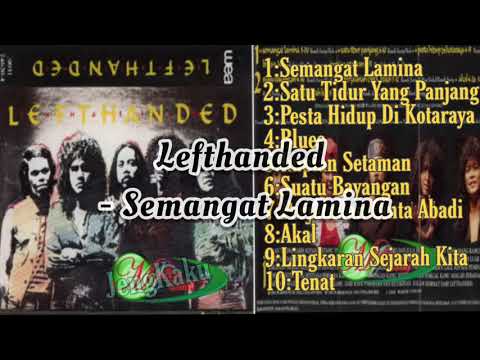 Lefthanded - Semangat Lamina