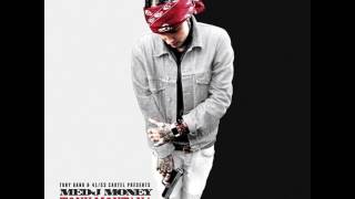 Medj Money - Trappin' Like Tony Montana (Tony Montana Mixtape)