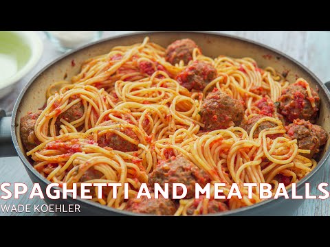 How To Make The Best Spaghetti and Meatballs Recipe