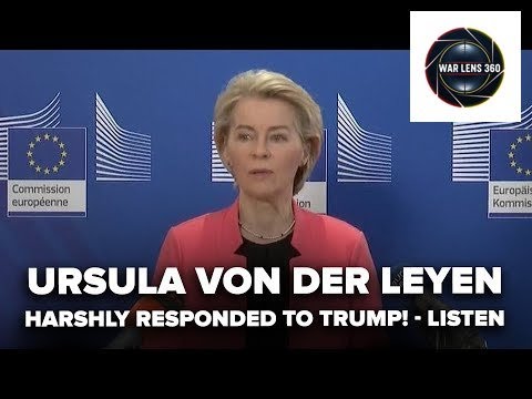 Ursula DROPS BOMBSHELL on Trump! #War_Lens_360 #Shorts