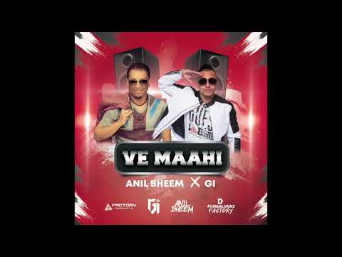 GI X ANIL BHEEM - VE MAAHI (BOLLYWOOD REMIX )