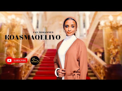 Fafi Mohammed / Koasmaqeliyo/ New Ethiopian Afar Music 2025 (Official Video)