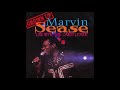 Grown Up "Marvin Sease" Live With The Candy Licker