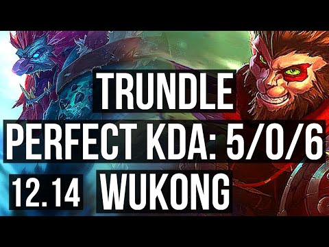 TRUNDLE vs WUKONG (JNG) | 5/0/6, 72% winrate, 900K mastery | KR Diamond | 12.14