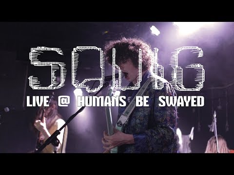 SQUIG - Falling Man, Live @ Humans Be Swayed