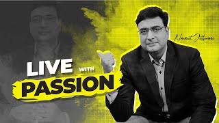 Live with passion ~ Journey of NJ sir | Legacy of Navneet Jethwani Sir | Etoosindia