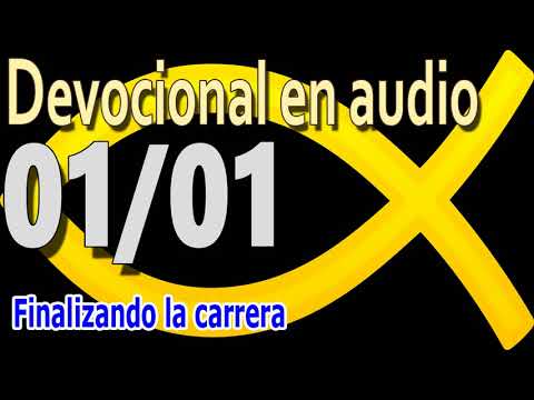 Devocional en audio 01/01 - Finalizando la carrera