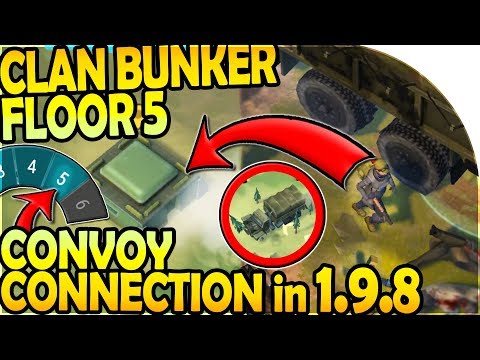 CLAN BUNKER FLOOR 5 in UPDATE 1.9.8 (CONVOY CONNECTION?!) - Last Day on Earth Survival Update 1.9.7