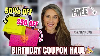 BIRTHDAY COUPON HAUL 🎉 FREE GIFTS 🎁 COUPONS YOU GET ON YOUR BIRTHDAY 🎉DIOR, TORY BURCH AND MORE