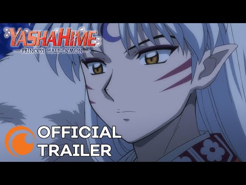 Yashahime: Princess Half-Demon - English Subbed Trailer