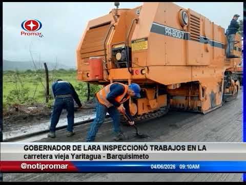 Gobernador de Lara inspeccionó trabajos en la carretera vieja Yaritagua – Barquisimeto