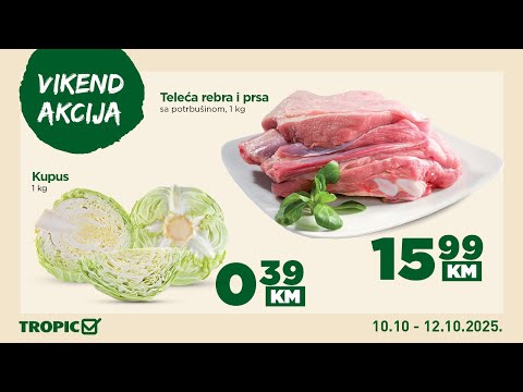 Tropic Vikend Akcija 10.10 - 12.10.2025.