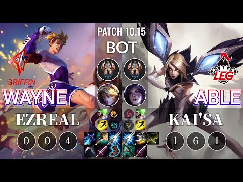 GRF Wayne Ezreal vs LEG Able Kai'Sa Bot - KR Patch 10.15