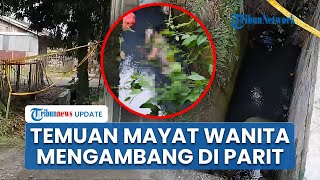 Warga Medan Dihebohkan Temuan Mayat Wanita Mengambang di Parit, Identitas Tak Diketahui
