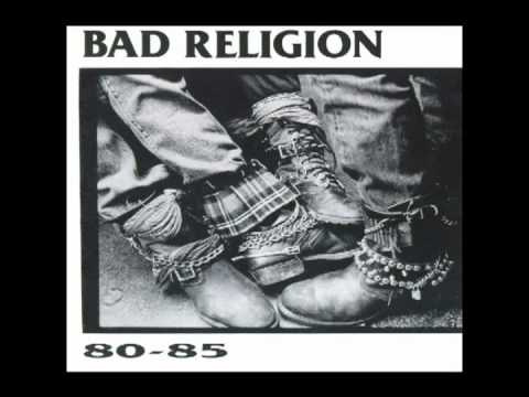 Bad Religion 80-85: Yesterday