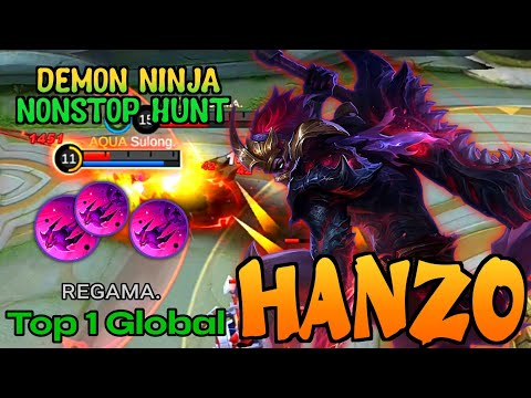 Top 1 Global Hanzo Demon Ninja Nonstop Hunt Enemy By ʀᴇɢᴀᴍᴀ. - Mobile Legends