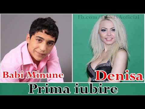 DENISA si BABI MINUNE - Prima Iubire (audio oficial)