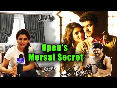 Mersal Actress Samantha Ruth Prabhu Exclusive interview | In Mersal பல்லாவரம் பொண்ணு வெளி?