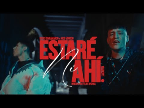 Diego Dinnamarco Ft Kidd Voodoo- Estaré Ni Ahí (Video Oficial)
