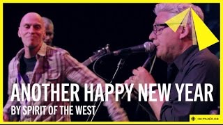 Spirit of the West | Another Happy New Year