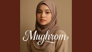 Download lagu Mughrom mp3