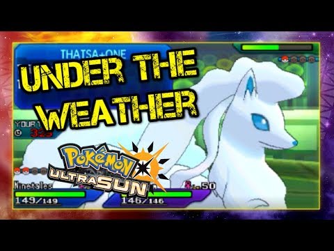 Pokemon Ultra Sun and Moon VGC 2018 Battle - Under the weather