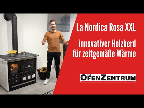 La Nordica Rosa XXL – innovativer Holzherd für zeitgemäße Wärme - DAS OFENZENTRUM