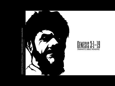Dramatic Bible Reading GENESIS 3:1-19