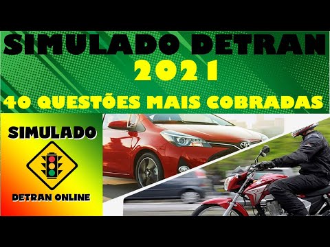 DETRAN 2021 SIMULATION: HOW TO PASS THE TEST, 40 MOST ASKED QUESTIONS at DETRAN, Auto + Motorcycle