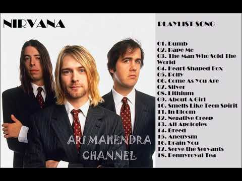 [TOP 18] NIRVANA 2021 "Nirvana Greatest Hits"