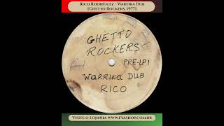 💥 Rico Rodriguez – Man From Wareika Dub [Wareika Dub / Ghetto Rockers, 1979]