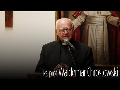 Ks. prof. Waldemar Chrostowski - Dlaczego warto czytać Pismo św.