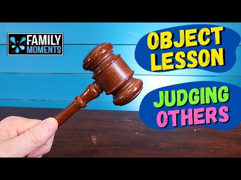 Family Devotional OBJECT LESSON about JUDGING OTHERS