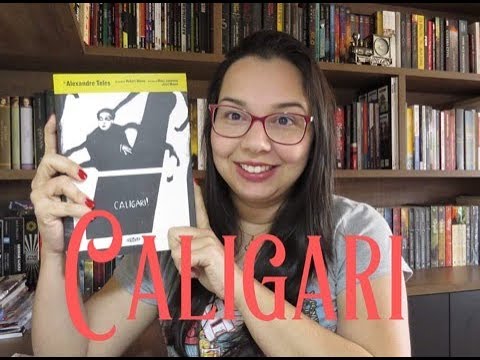 Caligari de Alexandre Teles | Editora Veneta | Blog Leitura Mania