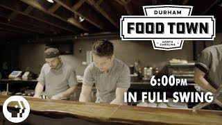 6 p.m. | In Full Swing | Food Town | PBS Food