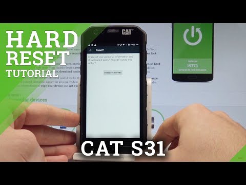 How to Factory Reset CAT S31 - Wipe Data |HardReset.info