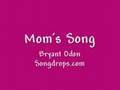 Mother's Day song: Mom's Song 