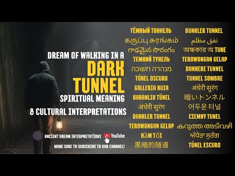 🔮 Dream of Walking in a Dark Tunnel | Spiritual Meaning & Cultural Interpretations