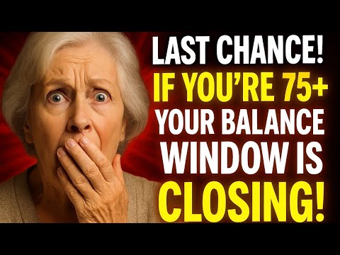 Balance Improvement Window After 75