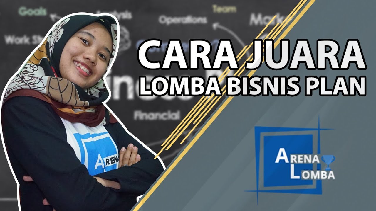 14 Cara Juara Bisnis Plan ✔️| ArenaLomba | Juara