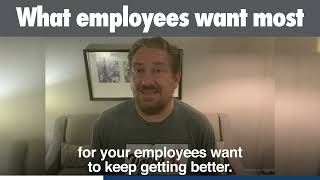 What Employees Want Most