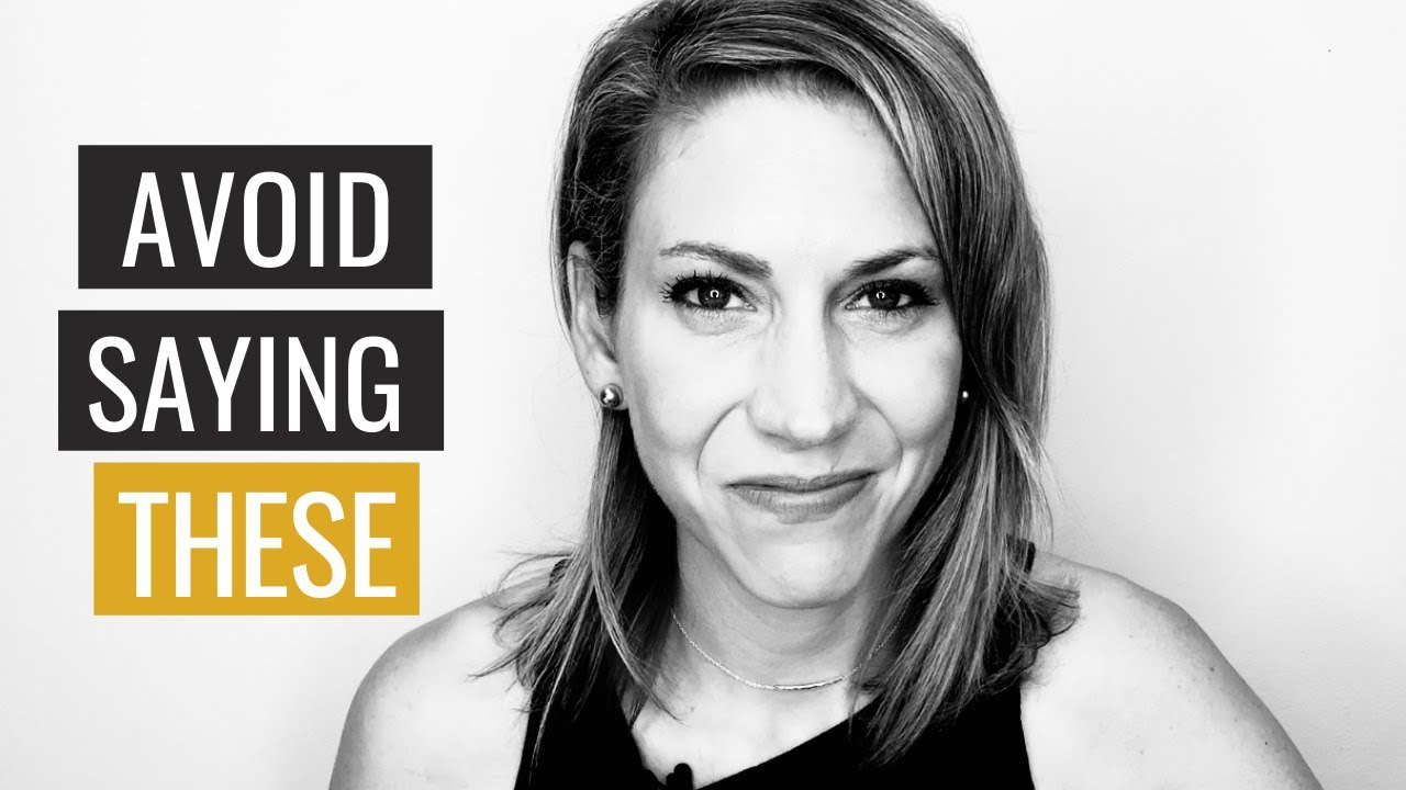 9 Phrases Emotionally Intelligent People Avoid