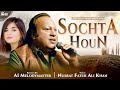Nusrat Fateh Ali Khan Sochta Houn A1Melodymaster Hi Tech Music
