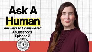 Ask a Human: Answers to Unanswered AI Questions, Episode 3 | State Bar of Texas