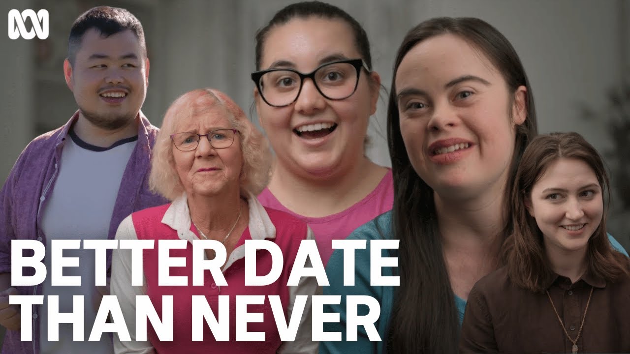 Introducing Better Date Than Never | ABC TV + iview