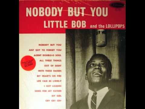 Little Bob & The Lollipops - Agent Double-O Soul