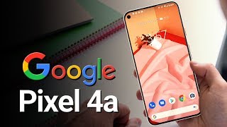 Google Pixel 4A - Unexpected Changes!