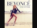 BEYONCE END OF TIME (REMIX) PROD. BY ...
